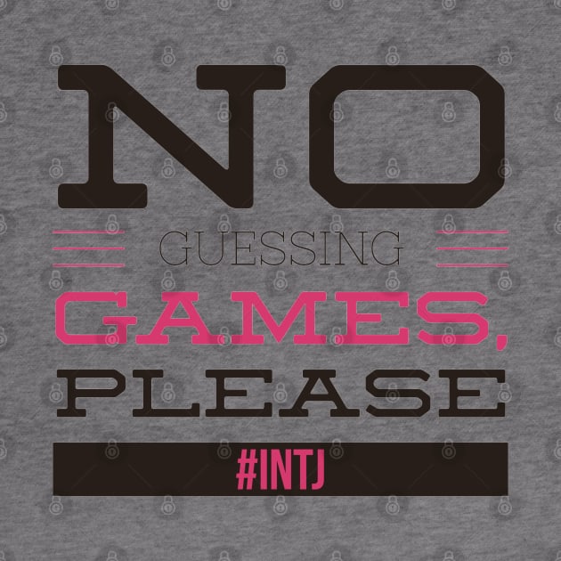 INTJ No Guessing Games Please by coloringiship